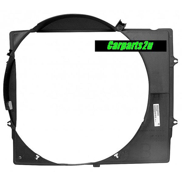 FAN SHROUD TO SUIT TOYOTA HILUX 2WD 8/1997–9/2001