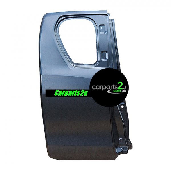 RIGHT DOOR SHELL TO SUIT TOYOTA HILUX UTILITY 5/2015–CURRENT