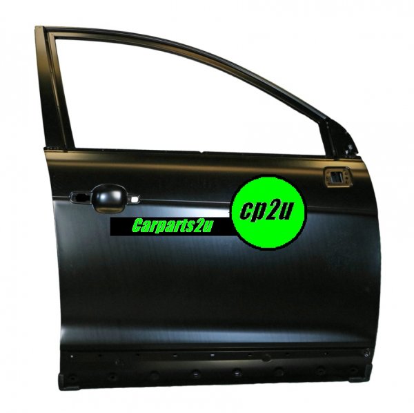 RIGHT DOOR SHELL TO SUIT HOLDEN CAPTIVA 5 7 WAGON 11/2006–2/2016
